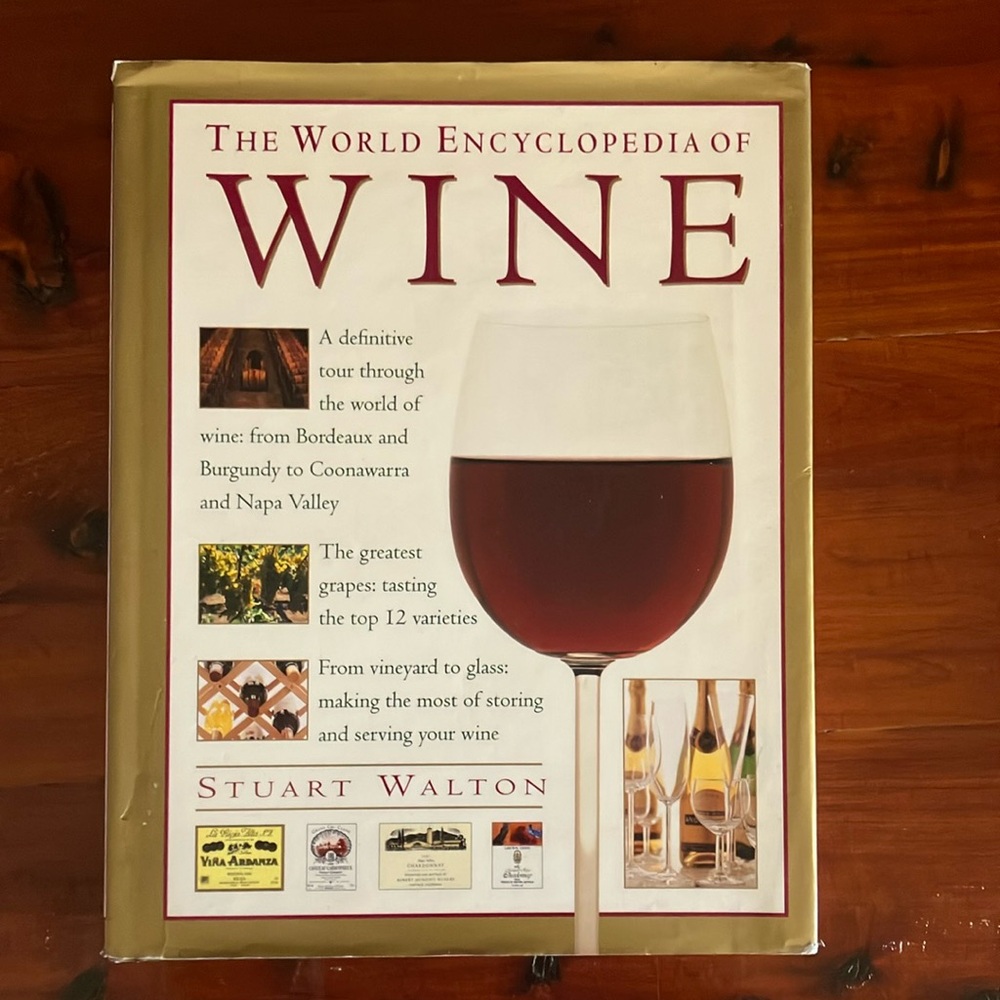 World Encyclopedia of Wine Illustrated Vinyards Guide Tour 1999 Hardcover Book